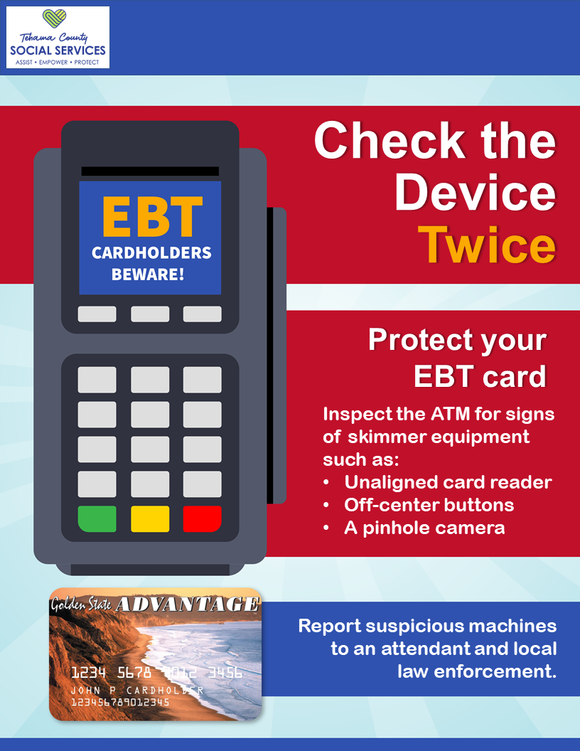 Check your device twice. Protect your EBT card by inspecting it for signs of skimming equipment.